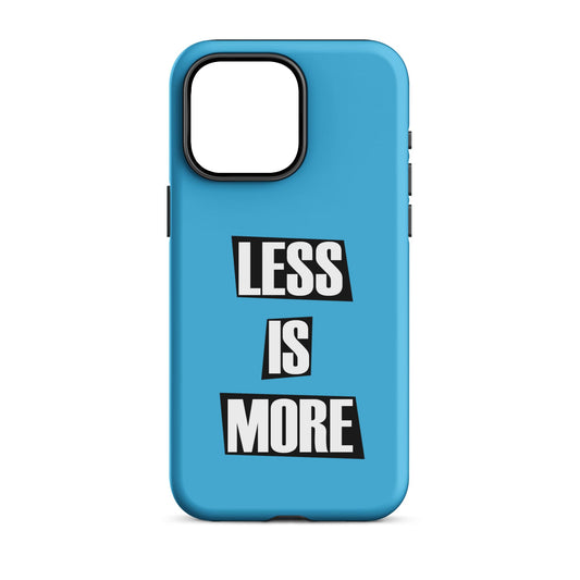 Less Is More - Bordered (Blue) Quoted iPhone Case