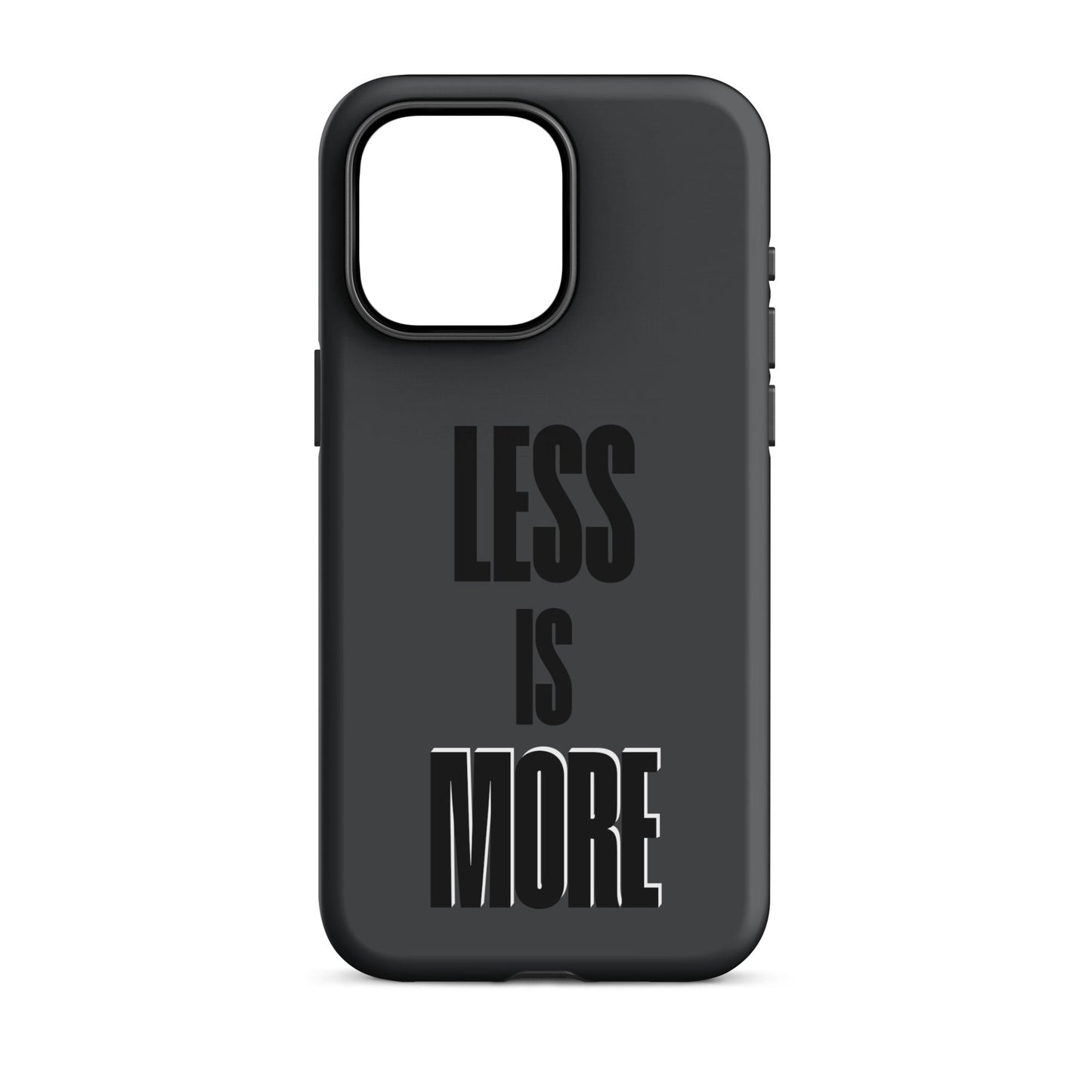 Less Is More - (Dark Grey) Quoted iPhone Case