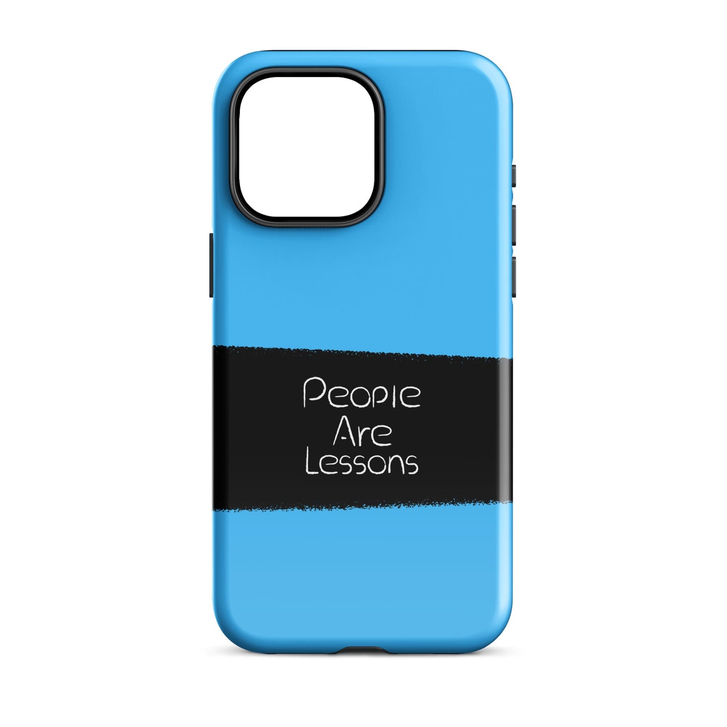 People Are Lessons - (Blue) Quoted iPhone Case