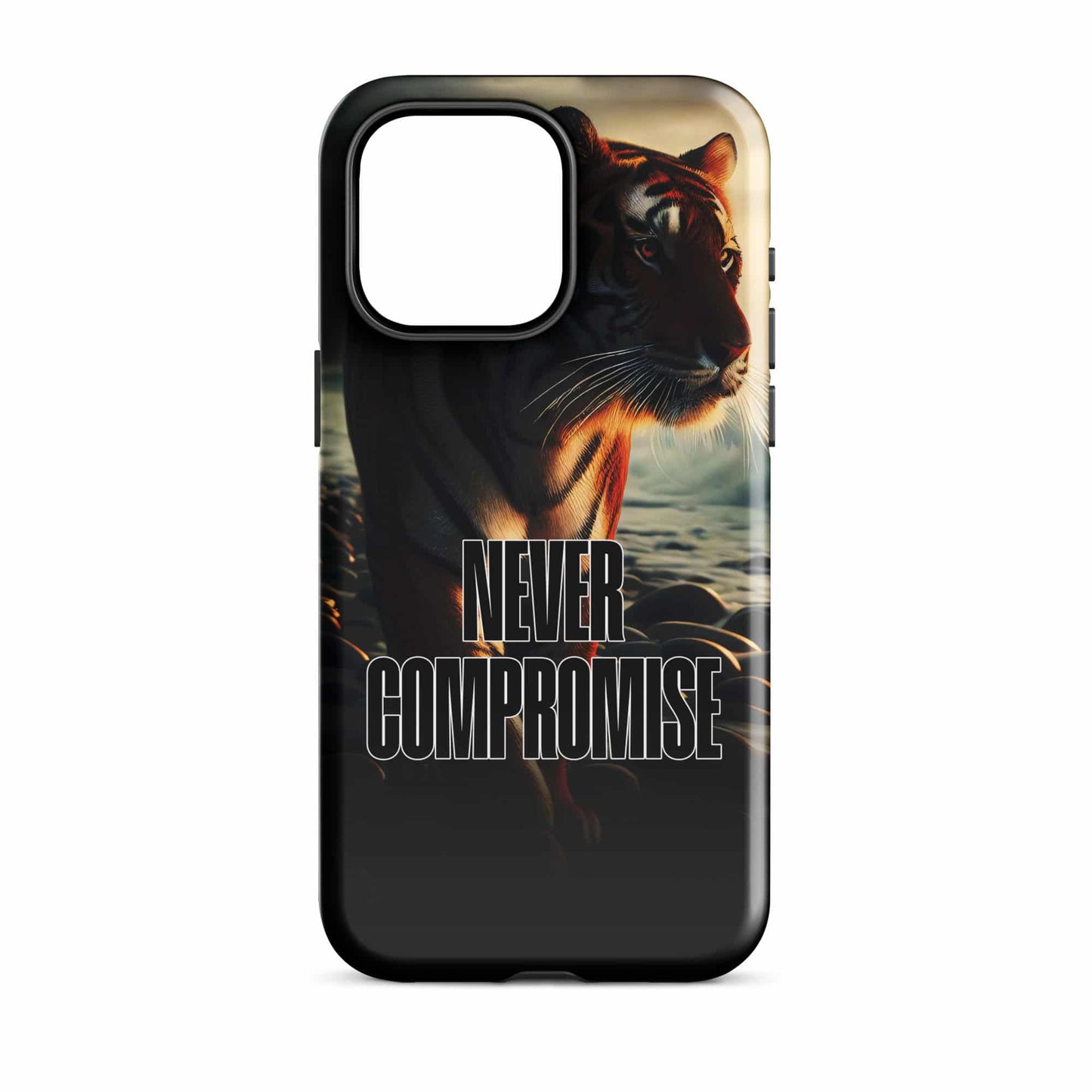Never Compromise - (Tiger) Quoted iPhone Case