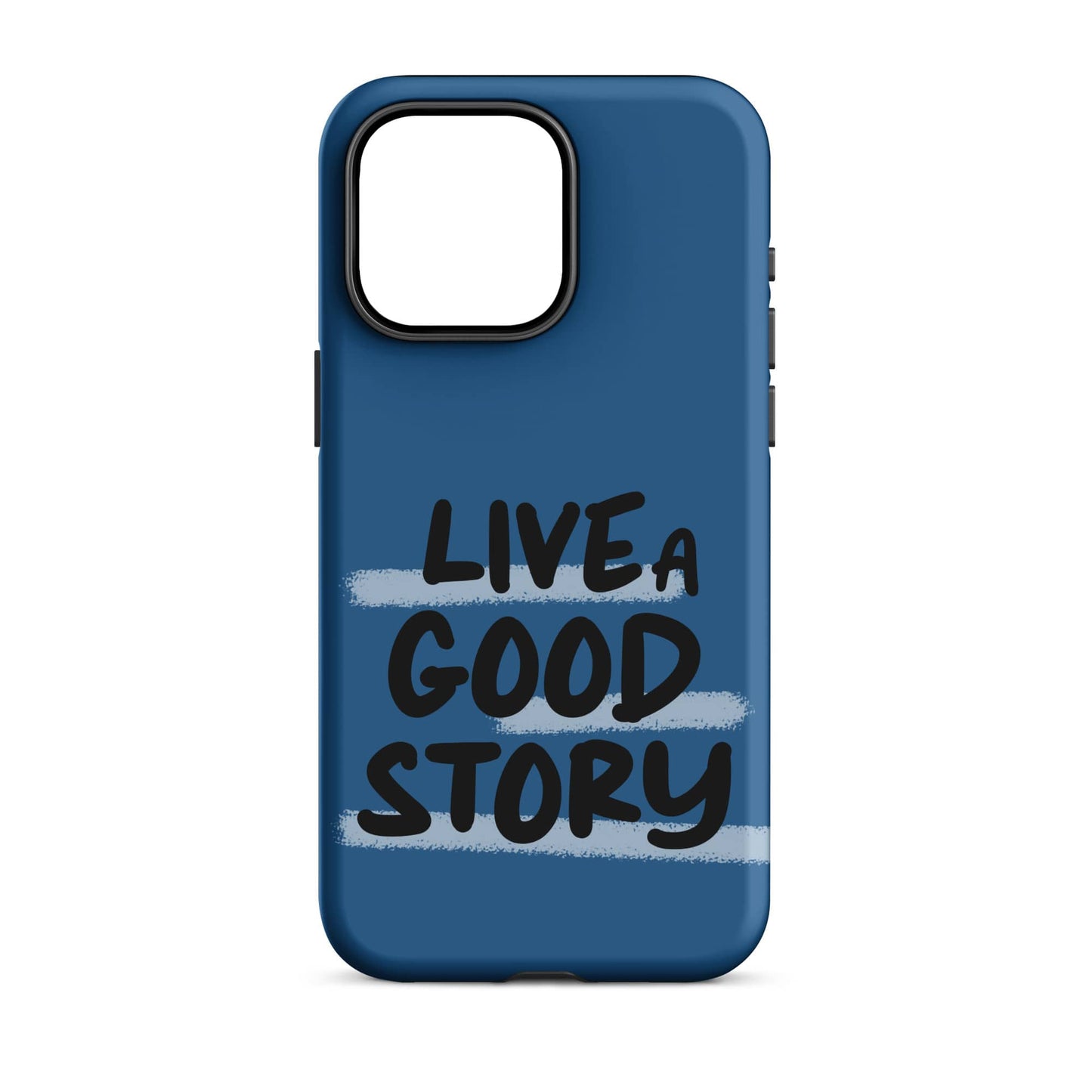 Live A Good Story - (Navy) Quoted iPhone Case