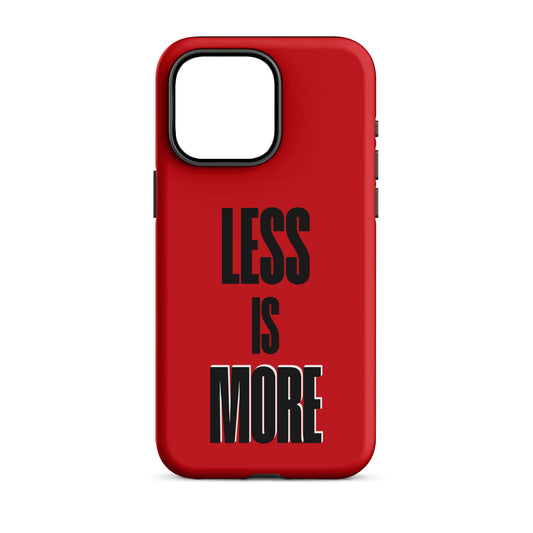 Less Is More - (Red) Quoted iPhone Case