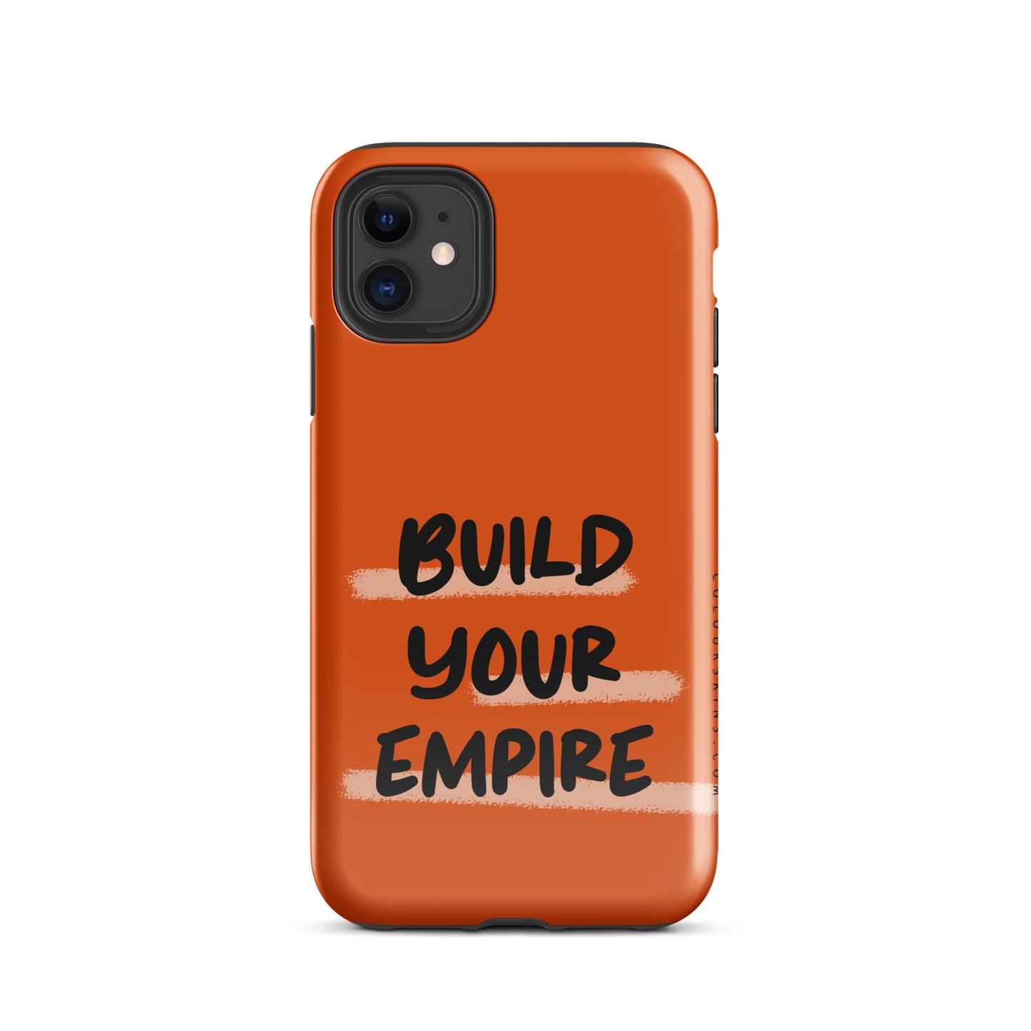 Build Your Empire - (Orange) Quoted iPhone Case