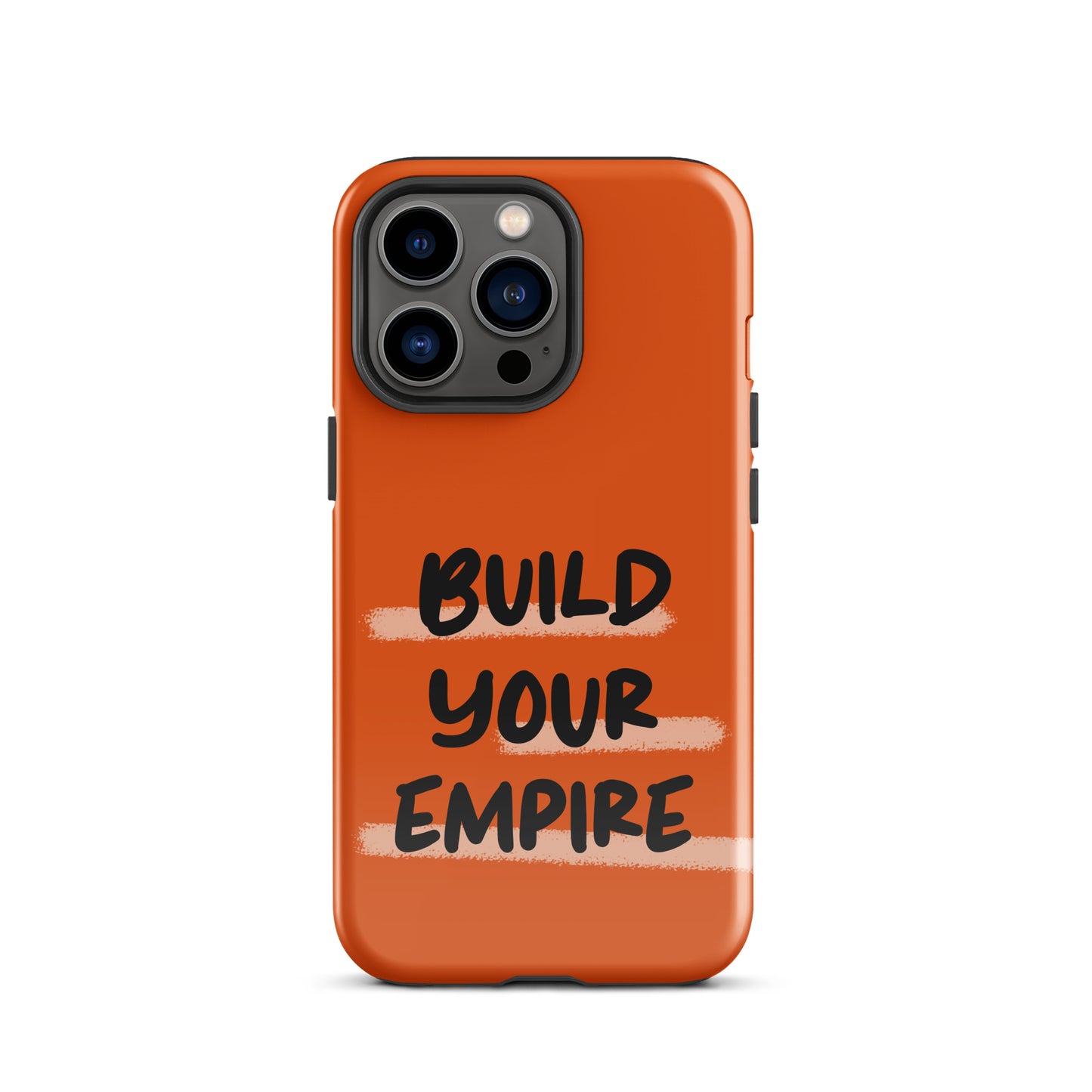 Build Your Empire - (Orange) Quoted iPhone Case