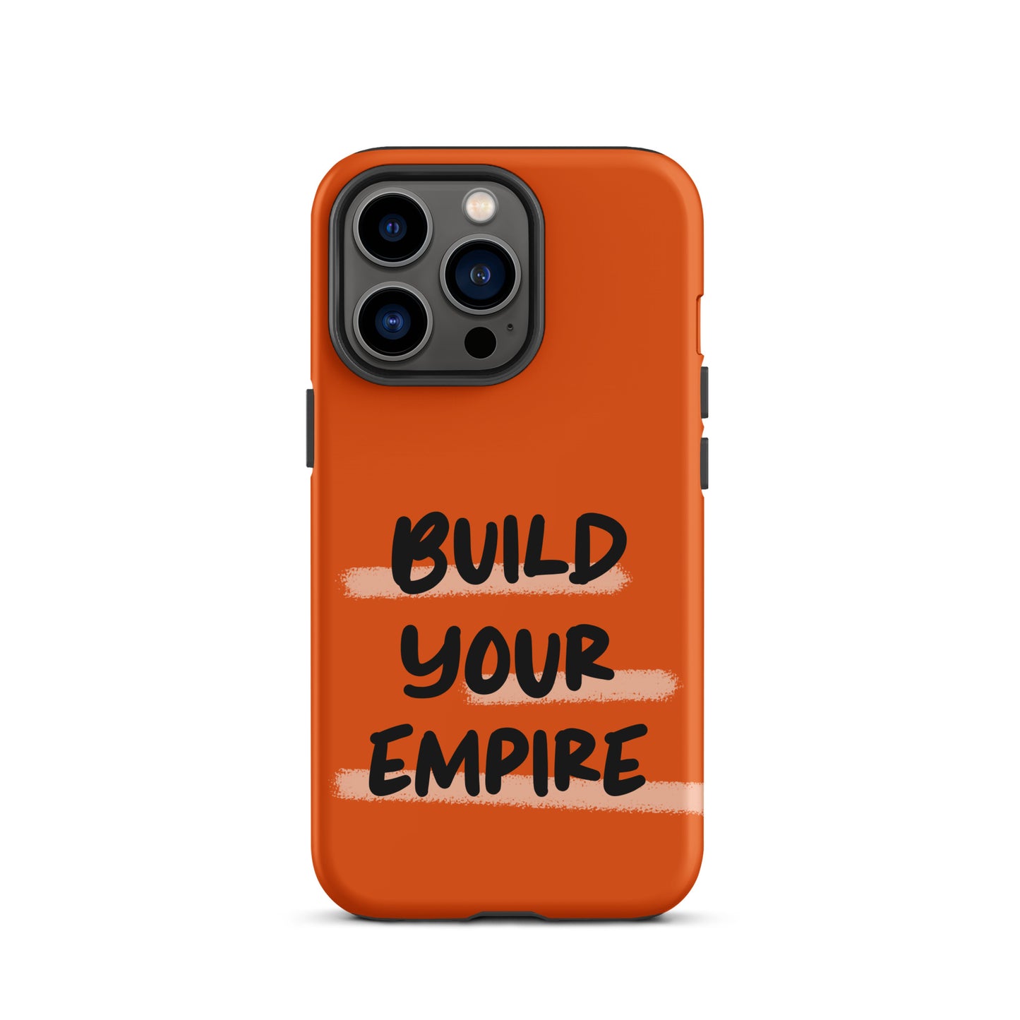 Build Your Empire - (Orange) Quoted iPhone Case