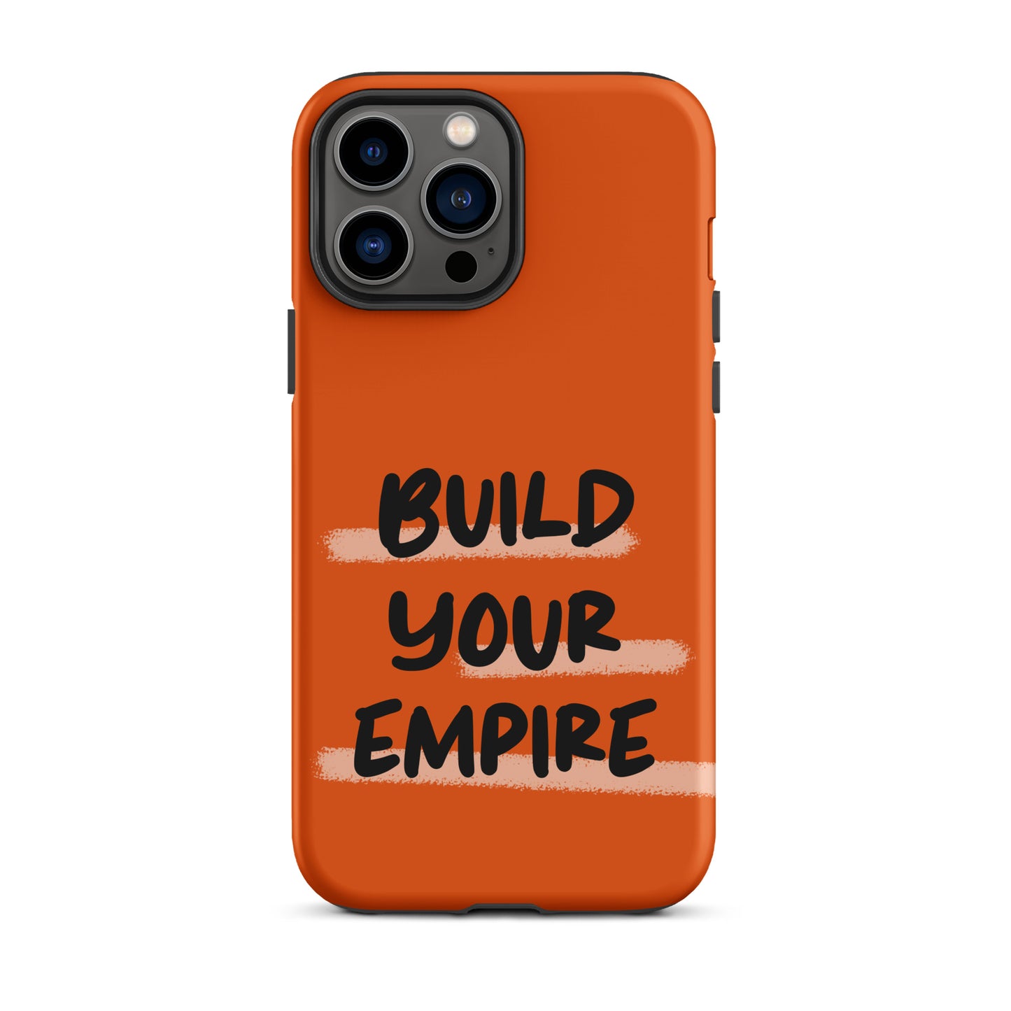 Build Your Empire - (Orange) Quoted iPhone Case