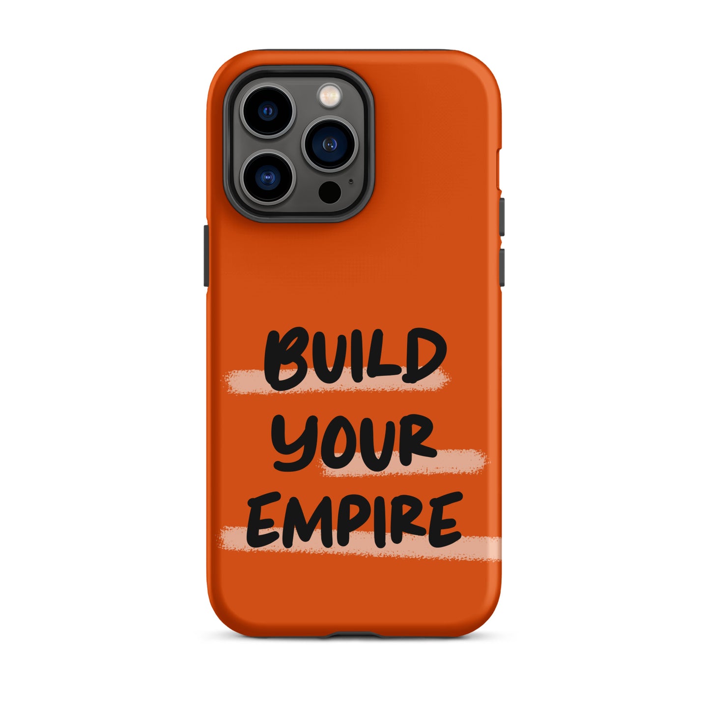 Build Your Empire - (Orange) Quoted iPhone Case